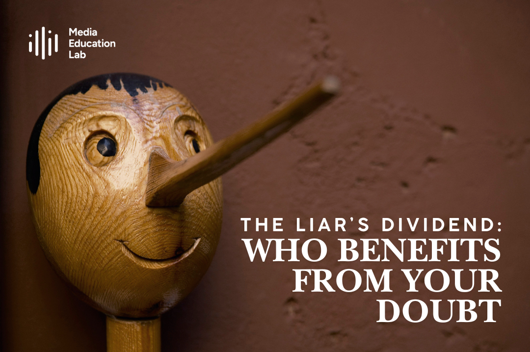 The Liar's Dividend: Who Benefits From Your Doubt 
