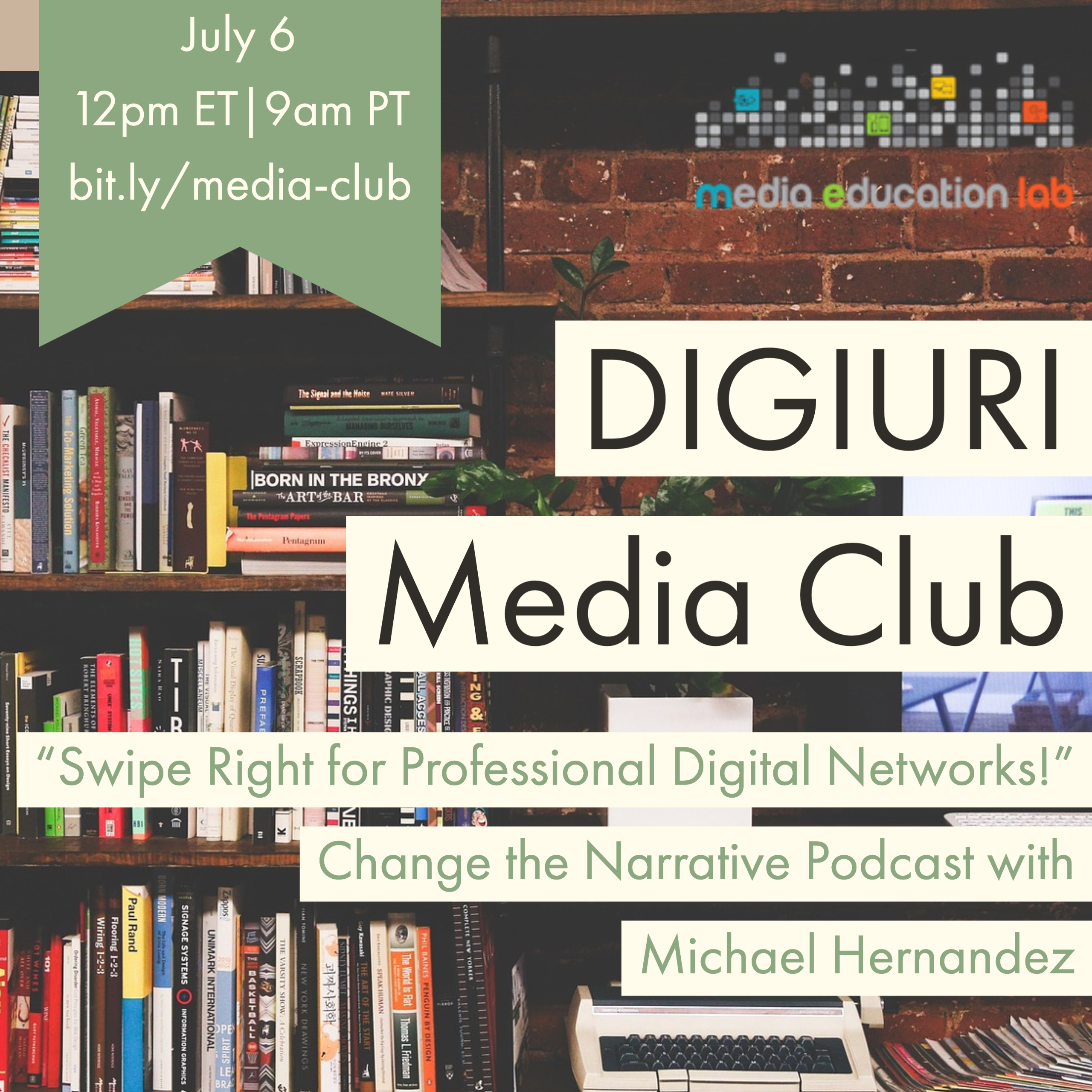DigiURI Media Club - Finding Inspiration with Change the Narrative Podcast