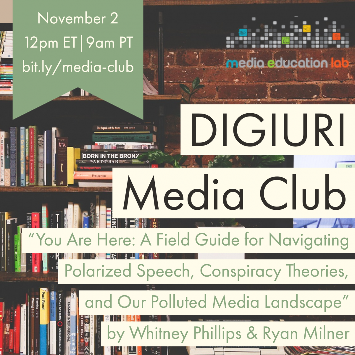 DigiURI Media Club You Are Here Media Education Lab