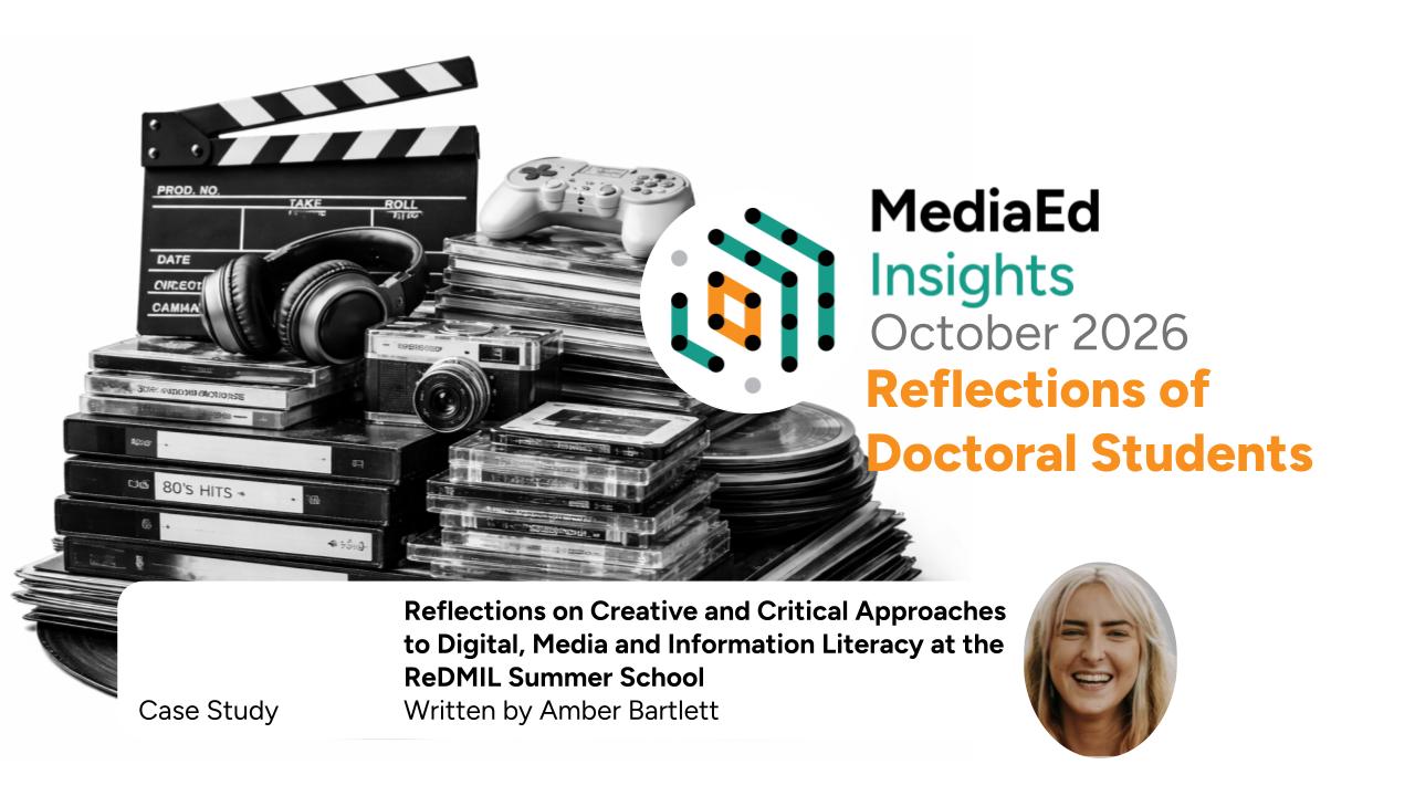 Reflections on Creative and Critical Approaches to Digital, Media and Information Literacy at the ReDMIL Summer School