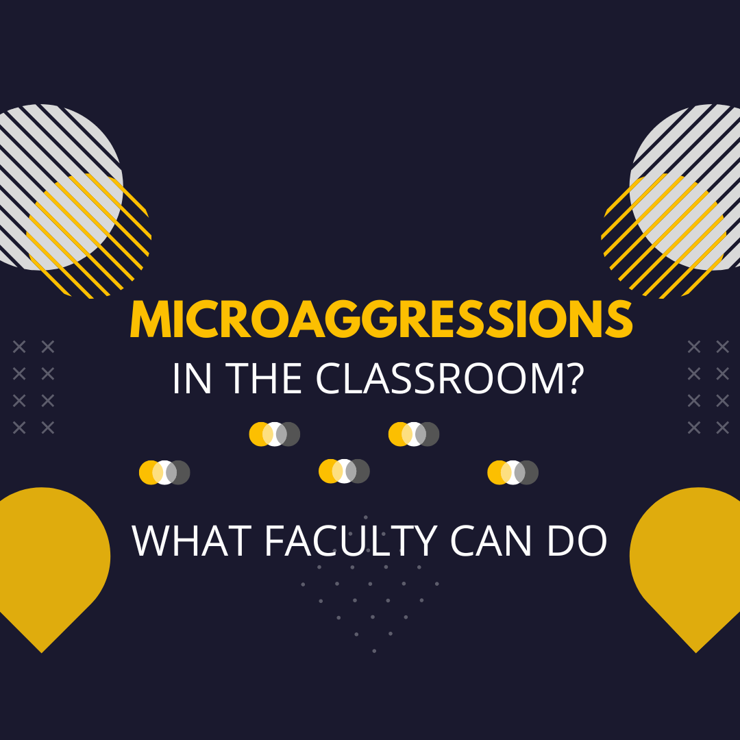 Microaggressions in the Classroom 