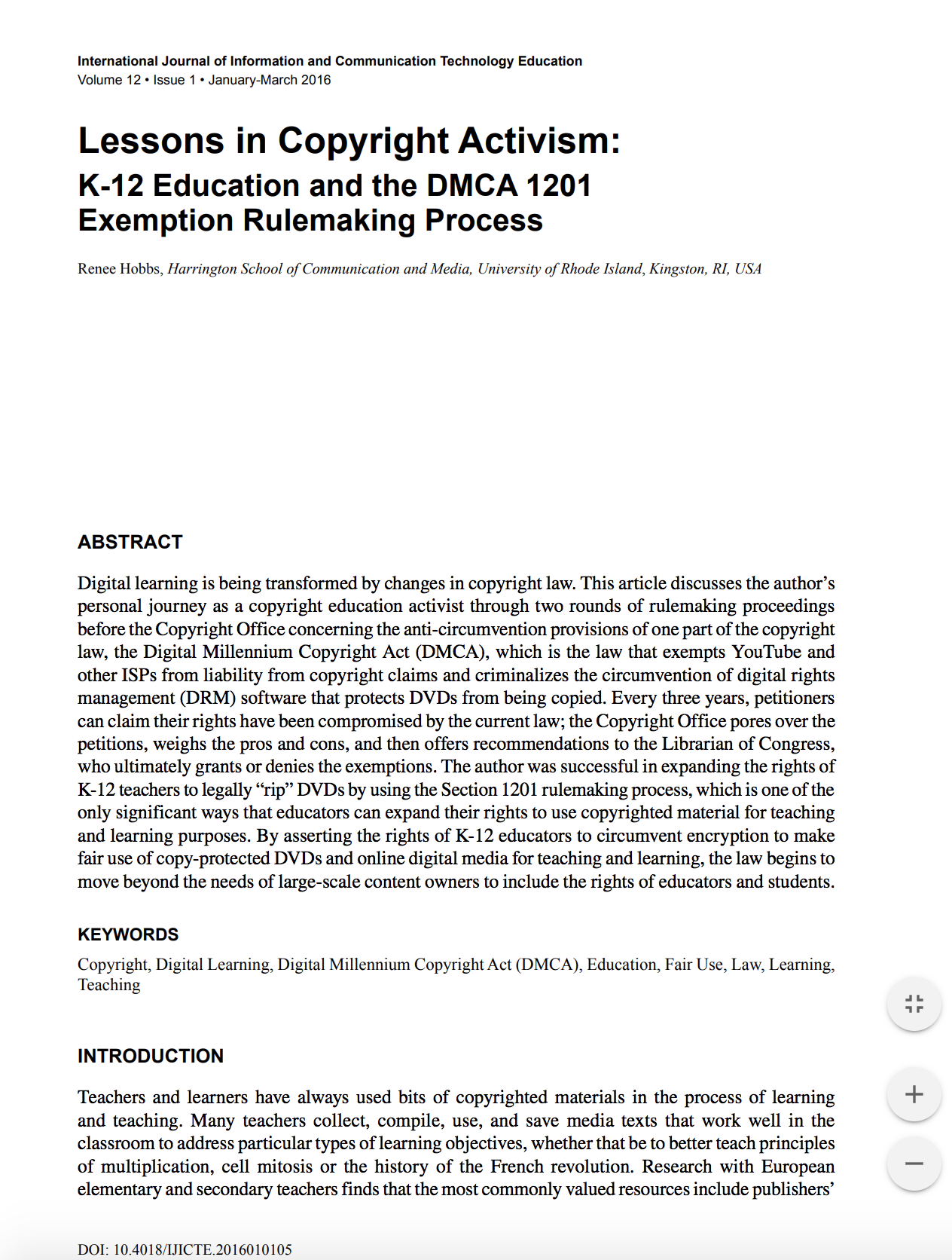 Lessons in copyright activism: K-12 education and the DMCA 1201 exemption rulemaking process.