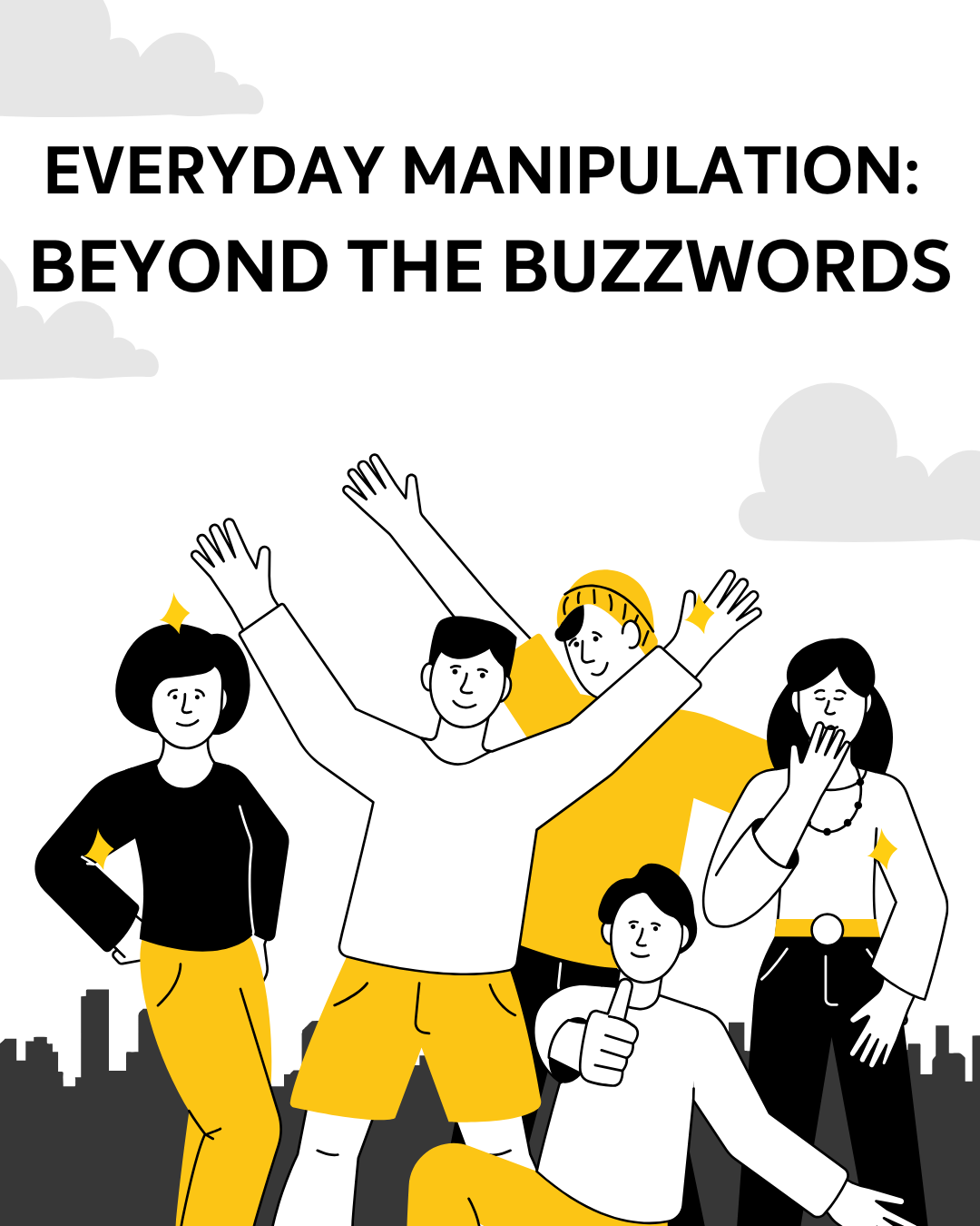Everyday Manipulation