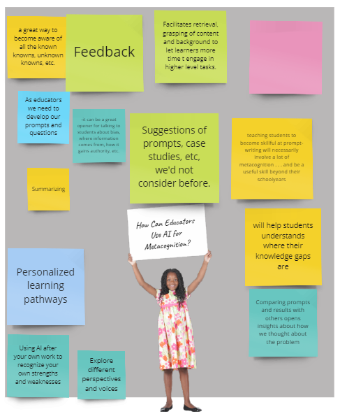 digital post it board asking How can educators use AI for metacognition, and responses around it including feedback, helping to identify gaps, personalized learning pathways etc.